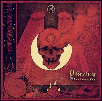Album Underling: Bloodworship