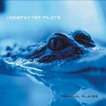 Album Underwater Pilots: Tranquil Places