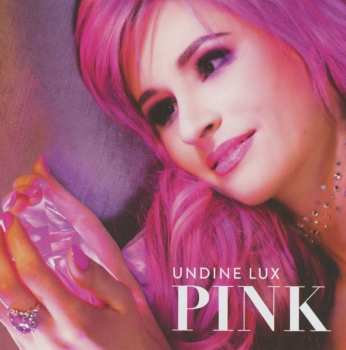 Album Undine Lux: Pink