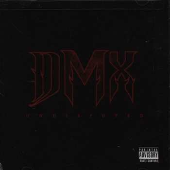 Album DMX: Undisputed 