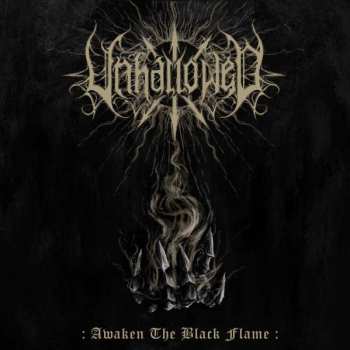 CD Unhallowed: Awaken The Black Flame 483044