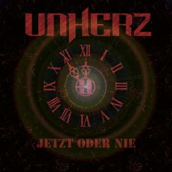 Album Unherz: Jetzt Oder Nie
