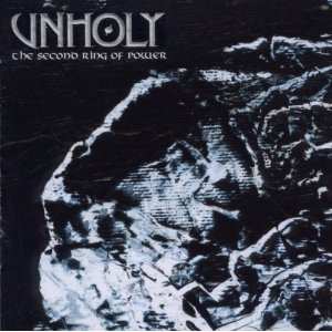 Album Unholy: The Second Ring Of Power