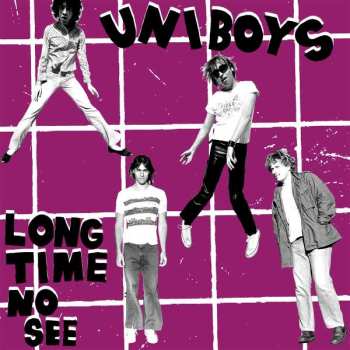 Album Uni Boys: Long Time No See b/w Rock 'N' Roll Dream