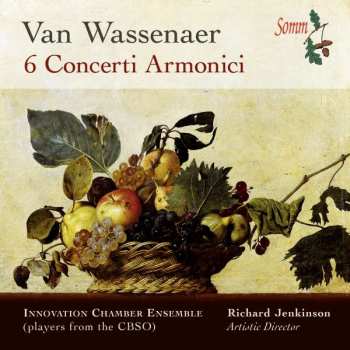 CD Unico Wilhelm Van Wassenaer: 6 Concerti Armonici 466761