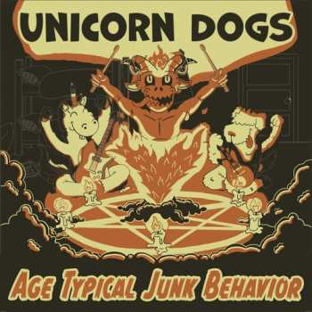 Album Unicorn Dogs: Age Typical Junk Behavior
