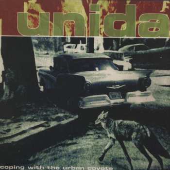 2LP Unida: Coping With The Urban Coyote 373202