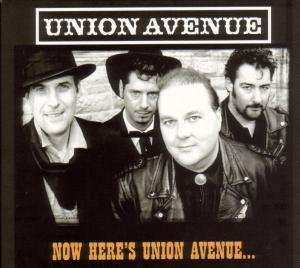 CD Union Avenue: Now Here's Union Avenue... 517931