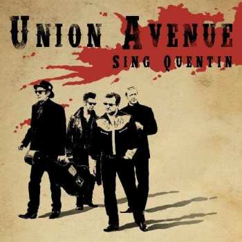 Album Union Avenue: Sing Quentin