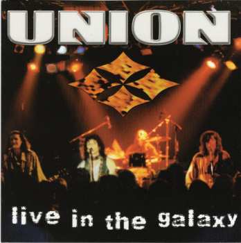 Album Union: Live In The Galaxy