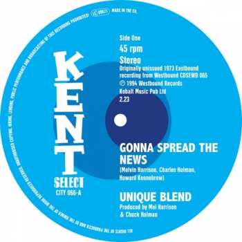 Unique Blend: Gonna Spread The News / That's All I Got