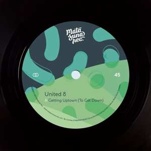 Album United 8 / Tony Alvon & T: 7-getting Uptown (to Get Down) / Sexy Coffee Pot