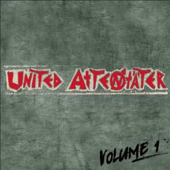 Album United Attentäter: Volume 1