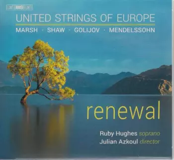 United Strings Of Europe: Renewal