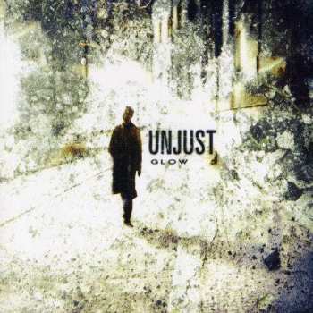 Album Unjust: Glow
