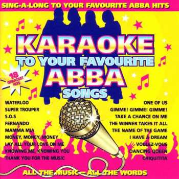 Unknown Artist: Karaoke To Your Favourite Abba Somgs