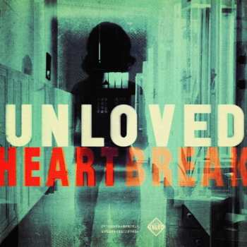 LP Unloved: Heartbreak CLR 306918