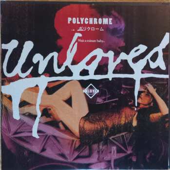 LP Unloved: Polychrome 454824