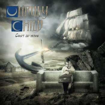 Unruly Child: Can't Go Home