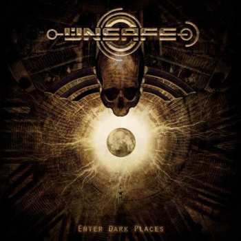 Album Unsafe: Enter Dark Places