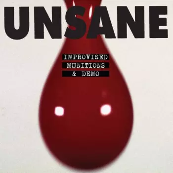 Unsane: Improvised Munitions