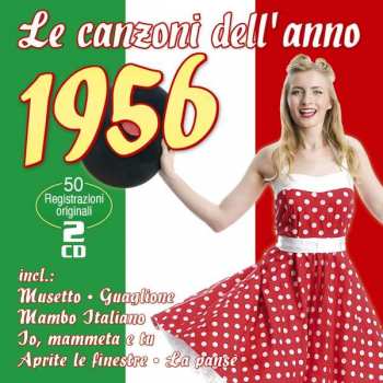 Unterhaltungsmusik/schlager/instrumental: Le Canzoni Dell'anno 1956