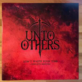 LP Unto Others: Don’t Waste Your Time (Complete Sessions) LTD 401335