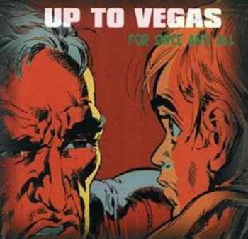 Album Up To Vegas: For Once And All
