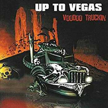 Album Up To Vegas: Voodoo Truckin