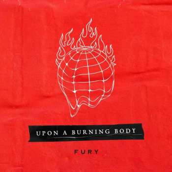Album Upon A Burning Body: Fury