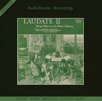 Laudate II - Baroque Music From The Düben Collection