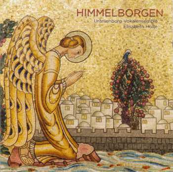 Album Uranienborg Vokalensemble: Himmelborgen