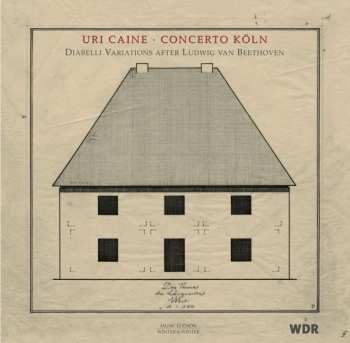 Uri Caine: Diabelli Variations