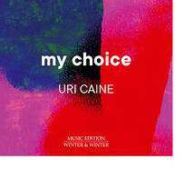 Album Uri Caine: My Choice