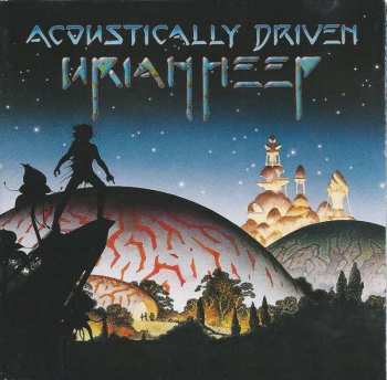 Album Uriah Heep: Acoustically Driven