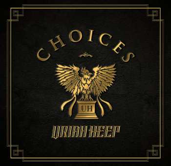 Album Uriah Heep: Choices