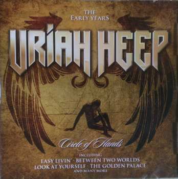 Album Uriah Heep: Circle Of Hands: The Early Years