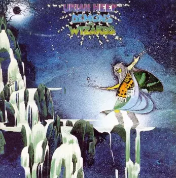 Uriah Heep: Demons And Wizards