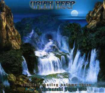 Album Uriah Heep: Official Bootleg Volume Three: Live In Kawasaki Japan 2010