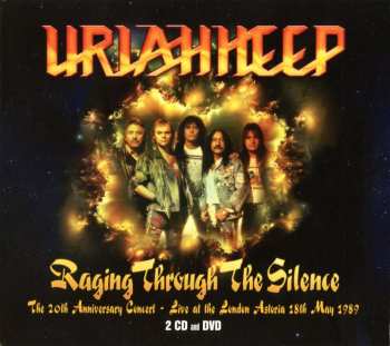 Album Uriah Heep: Raging Through The Silence