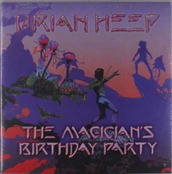 Album Uriah Heep: The Magician's Birthday Party