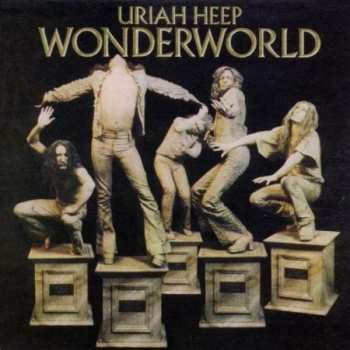 Album Uriah Heep: Wonderworld
