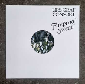 LP Urs Graf Consort: Fireproof Sweat LTD