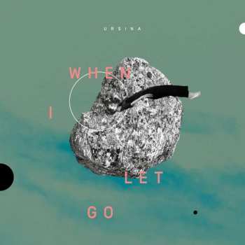 Album Ursina Giger: When I Let Go