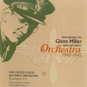 Album Us Air Force Orchestra: Remembering Glenn Miller Army