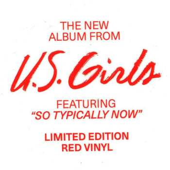 LP U.S. Girls: Bless This Mess LTD | CLR 501342