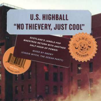LP U.S. Highball: No Thievery, Just Cool CLR | LTD 497631