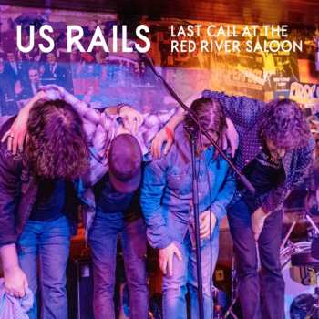 Album US Rails: Last Call At The Red River Saloon