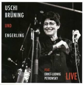 Album Uschi Brüning & Engerling: Live 2016