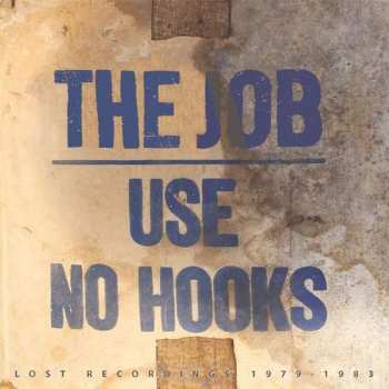 Album Use No Hooks: The Job